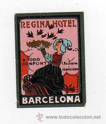Etiquetas antiguas: ETIQUETA DE HOTEL - REGINA HOTEL , BARCELONA