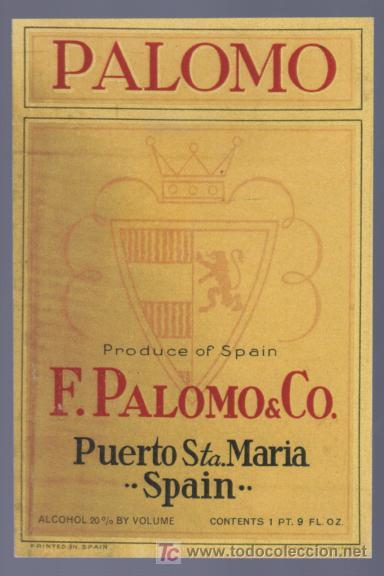 Etichette antiche: COPIA DE ETIQUETA DE PALOMO. F. PALOMO Y CO. PUERTO DE SANTA MARIA. CADIZ.