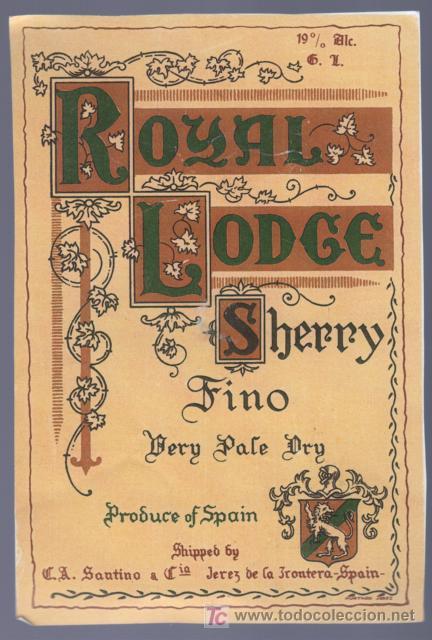Etichette antiche: COPIA DE ETIQUETA DE FINO ROYAL LODGE. CA SAUTINO Y CIA. JEREZ DE LA FRONTERA. CADIZ.