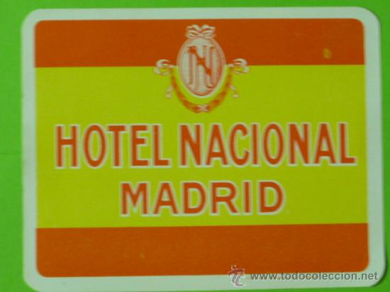 Etiquetas antiguas: ETIQUETA HOTEL-MADRIR-HOTEL NACIONAL-SU PRIMERA ETIQUETA -135 X 105mm -