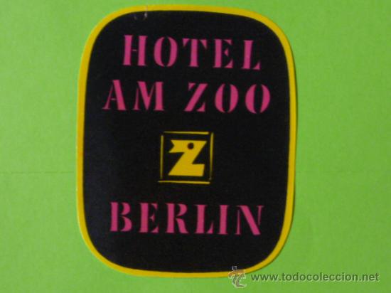 Etiquetas antiguas: ETIQUETA HOTEL -AM ZOO-BERLIN-