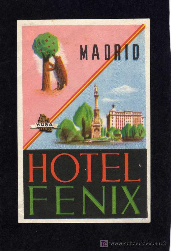 Etiquetas antiguas: ETIQUETA HOTEL -  HOTEL FENIX-  MADRID.