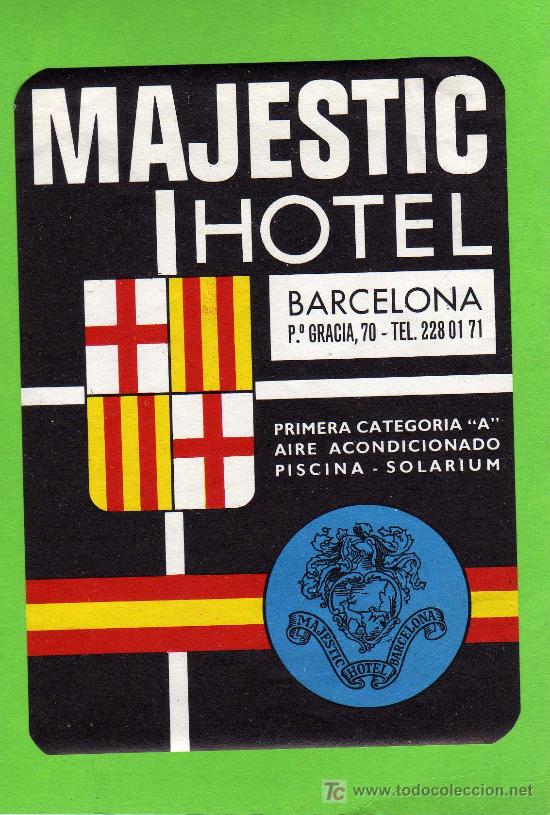 Etiquetas antiguas: ETIQUETA HOTEL -  HOTEL MAJESTIC -  BARCELONA.