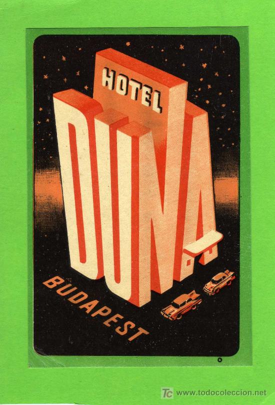 Etiquetas antiguas: ETIQUETA HOTEL - HOTEL DUNA - BUDAPEST - HUNGRIA.
