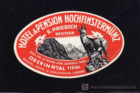 Etiquetas antiguas: ETIQUETA DE HOTEL - HOTEL HOCHFINSTERM&Uuml;NZ - - OBERINNTAL TIROL - AUSTRIA