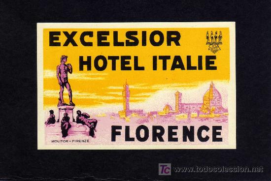 Etiquetas antiguas: ETIQUETA DE HOTEL -  HOTEL EXCELSIOR - FLORENCE -  ITALIA.