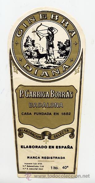 Etiquetas antiguas: GINEBRA DIANA P.GARRIGA BADALONA ETIQUETA