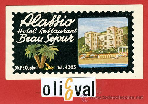Etiquetas antiguas: ETIQUETA HOTEL -ITALIA-ALASIO HOTEL BEAU SEJOUR-ILUSTRACIO-DATADA-HUECO-115 X60 MM