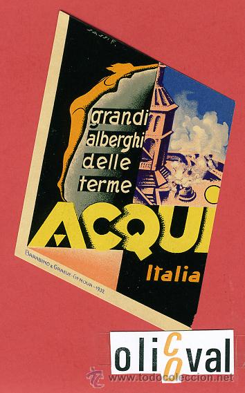 Etiquetas antiguas: ETIQUETA HOTEL -ITALIA-ACQUI-ILUSTRACIO-DATADA- FECHADA 1932-RARISIMA HUECO-90 X70 MM