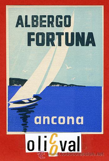 Etiquetas antiguas: ETIQUETA HOTEL -ITALIA-ALBERGO FORTUNA-ANCONA-ILUSTRACION-80X 105 mm-