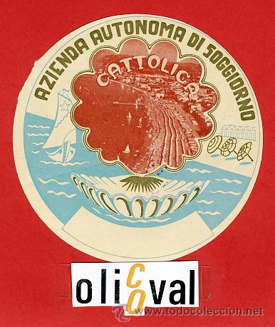 Etiquetas antiguas: ETIQUETA HOTEL -AZIENDA AUTONOMA DI SOGGIIORNO-  CATTOLICA-ILUSTRACION-DIAMETRO 85 mm.-HUECO-