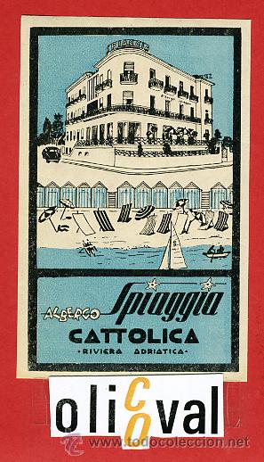 Etiquetas antiguas: ETIQUETA HOTEL -ALBERGO SPIAGGIA -  CATTOLICA-ILUSTRACION-60X 95  mm.-HUECO-