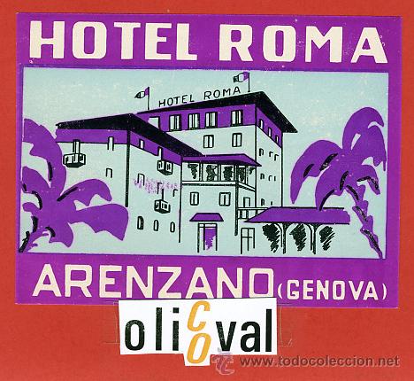 Etiquetas antiguas: ETIQUETA HOTEL -ITALIA-ROMA -ARENZANO- -GENOVA-HUECO---110X85 mm