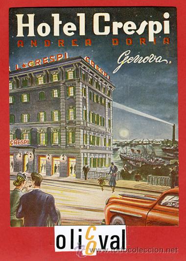 Etiquetas antiguas: ETIQUETA HOTEL -ITALIA-CRESPI I -GENOVA--ILUSTRACION-HUECO-135X105mm