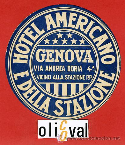 Etiquetas antiguas: ETIQUETA HOTEL -ITALIA- AMERICANO  -GENOVA- DATADA  - TIPO-TIPO DIAMETRO 95  mm