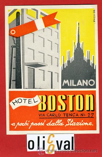 Etiquetas antiguas: ETIQUETA HOTEL-ITALIA - HOTEL BOSTON-MILANO-ILUSTRACION DATADA-HUECO-L120X85 mm