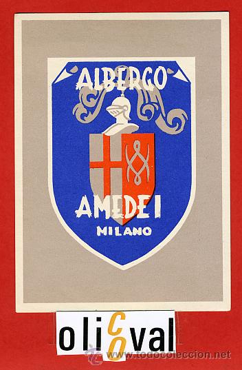 Etiquetas antiguas: ETIQUETA HOTEL-ITALIA - ALBERGO AMEDI-MILANO- ILUSTRACION--OVAL80X110 mm