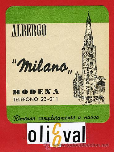 Etiquetas antiguas: ETIQUETA HOTEL-ITALIA -ALBERGO MILANO- MODENA - ILUSTRACION- DATADA--HUECO-80X90mm