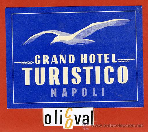 Etiquetas antiguas: ETIQUETA HOTEL - ITALIA- TURISTICO-NAPOLI -ILUSTRACION-HUECO -BRILLO- -120X 90 mm.-