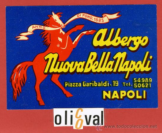 Etiquetas antiguas: ETIQUETA HOTEL - ITALIA- ALBERGO NUOVA BELLA NAPOLI-NAPOLI -ILUSTRACION DATAD -BRILLO- -132X 90 mm.-