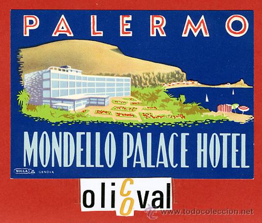 Etiquetas antiguas: ETIQUETA HOTEL - ITALIA-MONDELLO PALACE  -PALERMO- ILUSTRACION  DATADA-HUECO-- 118 X82  mm.-