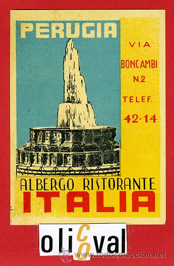 Etiquetas antiguas: ETIQUETA HOTEL - ITALIA-  ALBERGO ITALIA -PERUGIA- ILUSTRACION  DATADA-HUECO-80X 110 mm.-