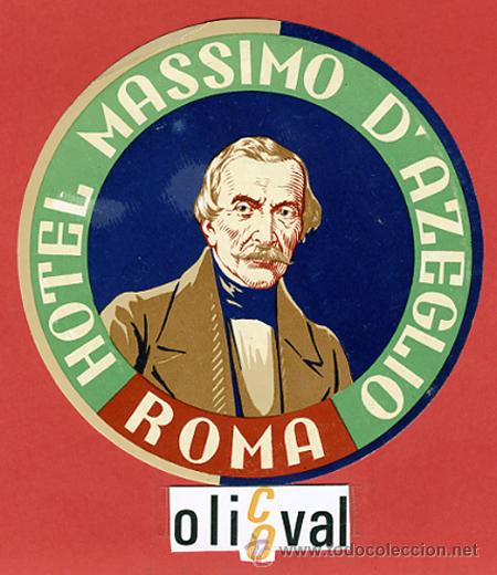 Etiquetas antiguas: ETIQUETA HOTEL - ITALIA-MASSIMO D&acute;AZEGLO -ROMA -ILUSTRACION - HUECO - DIAMETRO 115-mm