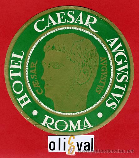 Etiquetas antiguas: ETIQUETA HOTEL - ITALIA-CAESAR AUGUSTUS -ROMA -ILUSTRACION - HUECO - DIAMETRO 125-mm
