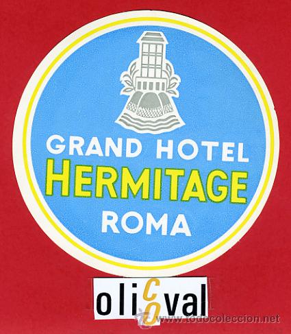 Etiquetas antiguas: ETIQUETA HOTEL - ITALIA-HERMITAGE -ROMA -ILUSTRACION - HUECO - DIAMETRO 105-mm