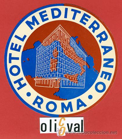 Etiquetas antiguas: ETIQUETA HOTEL - ITALIA-MEDITERRANEO -ROMA -ILUSTRACION - HUECO - DIAMETRO 110-mm
