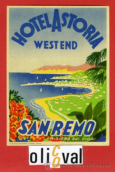 Etiquetas antiguas: ETIQUETA HOTEL - ITALIA- ASTORIA  - SAN REMO - BUENA  ILUSTRACION DATADA BARNIZ  -HUECO- 85 X 115 mm