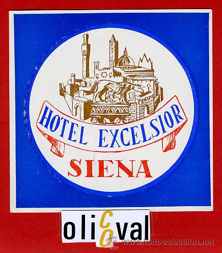 Etiquetas antiguas: ETIQUETA HOTEL - ITALIA-  EXCELSIOR  AZUL  - SIENA  - ILUSTRACION -HUECO -  100 X 100 mm