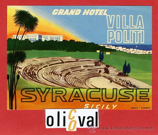 Etiquetas antiguas: ETIQUETA HOTEL - ITALIA- VILLA POLITI  2- SIRACUSA SICILIA - ILUSTRACION DATADA-HUECO - 115X90  mm
