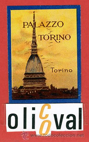 Etiquetas antiguas: ETIQUETA HOTEL - ITALIA- PALAZZOTORINO- TORINO- ILUSTRACION HUECO BRILLO- 57X40mm