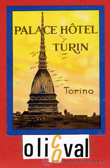 Etiquetas antiguas: ETIQUETA HOTEL - ITALIA- PALAZZOTORINO- TORINO- ILUSTRACION HUECO BRILLO- 85x 65mm