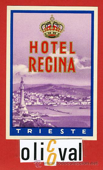 Etiquetas antiguas: ETIQUETA HOTEL - ITALIA- HOTEL RECINA -TRIESTE-ILUSTRACION BRILLO-64X92mm