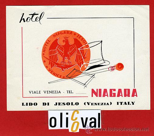 Etiquetas antiguas: ETIQUETA HOTEL - ITALIA-HOTEL NIAGARA -LIDO  JESELO-VENEZIA  ILUSTRACION DATADA -HUECO -120X85 mm.-