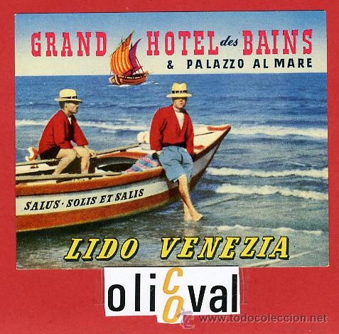 Etiquetas antiguas: ETIQUETA HOTEL - ITALIA-HOTEL DES BAINS - VENECIA- ILUSTRACION DATADA -HUECO -100 X 82 mm.-