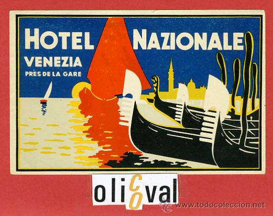 Etiquetas antiguas: ETIQUETA HOTEL - ITALIA-NAZIONALE  - VENECIA -  ILUSTRACION  BARNIZ-HUECO-130X 85 mm.-