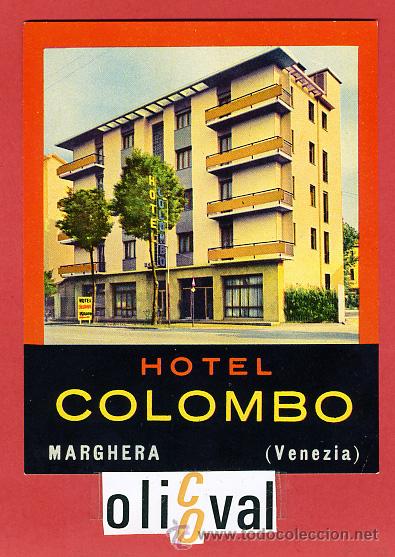 Etiquetas antiguas: ETIQUETA HOTEL - ITALIA-COLOMBO-MARGHERA-VENEZIA- ILUSTRACION FOTOGRAFICA-HUECO--115X 90mm.-