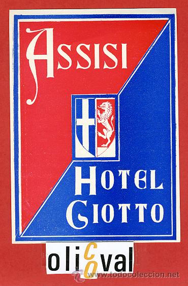 Etiquetas antiguas: ETIQUETA HOTEL - ITALIA- HOTEL GIOTO   -ASSISI -ILUSTRACION - TIPO--112 X 85 mm.-
