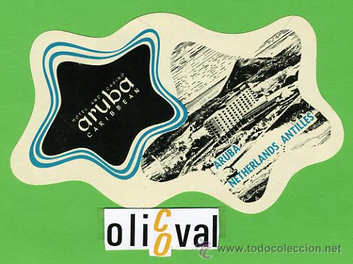 Etiquetas antiguas: ETIQUETA HOTEL - ANTILLAS HOLANDESAS -ARUBA-HOTEL ARUBA--ILUSTRACION  TROQUEL- OFFSET--120 X 75 mm.-