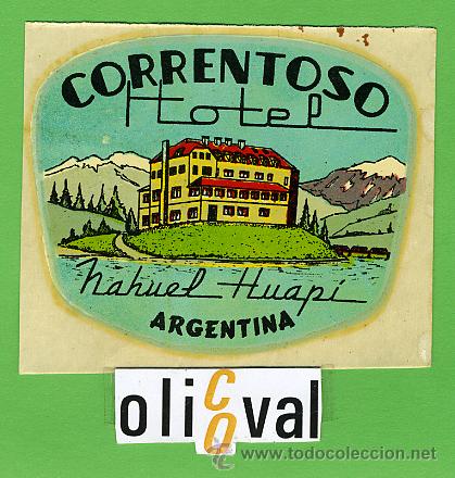 Etiquetas antiguas: ETIQUETA HOTEL - Argentina -CORRECTOSO-MANUEL HUAPI -ILUSTRACION  TROQUEL- HUECO--85X 75 mm.-