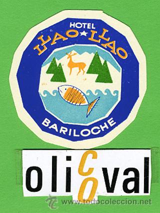 Etiquetas antiguas: ETIQUETA HOTEL - ARGENTINA -LLAO.LLAO-  BARILOCHE - ILUSTRACION  HUECO  -DIAMETRO 45 mm