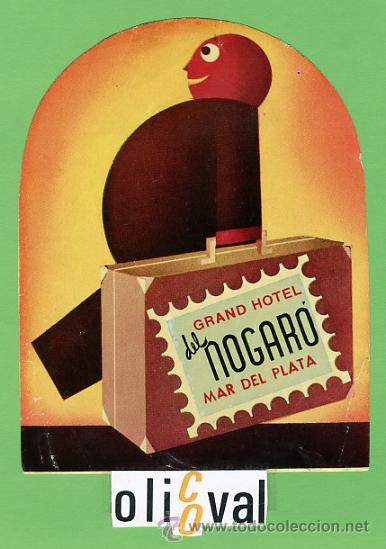 Etiquetas antiguas: ETIQUETA HOTEL - ARGENTINA -NOGARO-MAR DE PLATA- 1- ILUSTRACION HUECO -130X 95 mm
