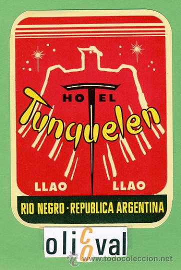 Etiquetas antiguas: ETIQUETA HOTEL - ARGENTINA -LLAO.LLAO- RIO NEGRO-ILUSTRACION  HUECO - 85X115 mm