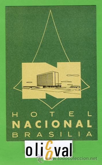 Etiquetas antiguas: ETIQUETA HOTEL - BRASIL -HOTEL NACIONAL - BRASILIA - ILUSTRACION  -HUECO- 125X 85 mm