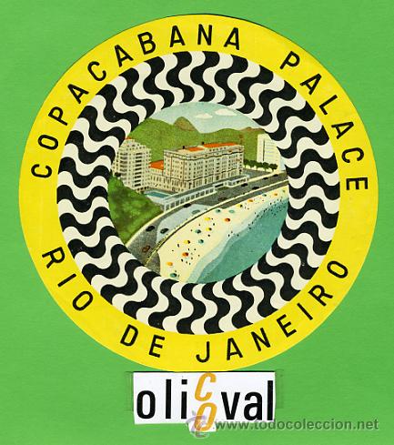 Etiquetas antiguas: ETIQUETA HOTEL - BRASIL -COPACABANA PALACE -RIO.-I LUSTRACION DIAMETRO 115 mm