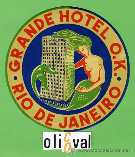 Etiquetas antiguas: ETIQUETA HOTEL - BRASIL -GRANDE HOTEL O.K.-RIO.-I LUSTRACION - DIAMETRO 110 mm