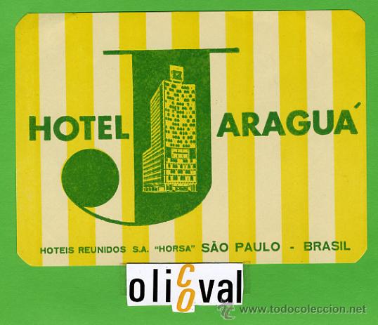 Etiquetas antiguas: ETIQUETA HOTEL - BRASIL -JARAGU&Aacute;-SAO PAULO,-135X.  -95 mm